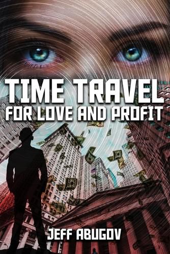 Cover image for Time Travel for Love and Profit