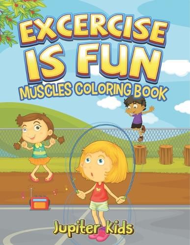 Cover image for Excercise Is Fun