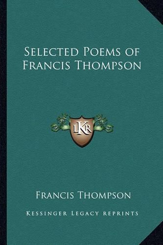 Cover image for Selected Poems of Francis Thompson