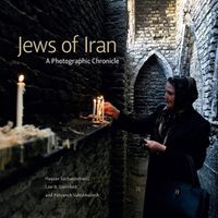 Cover image for Jews of Iran: A Photographic Chronicle