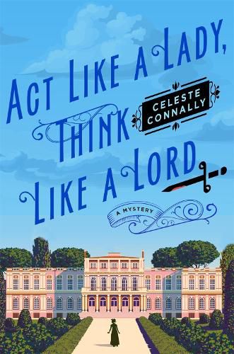 Cover image for Act Like a Lady, Think Like a Lord