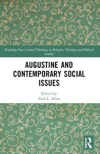 Cover image for Augustine and Contemporary Social Issues