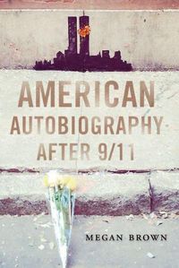 Cover image for American Autobiography after 9/11