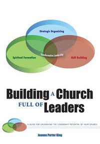 Cover image for Building a Church Full of Leaders