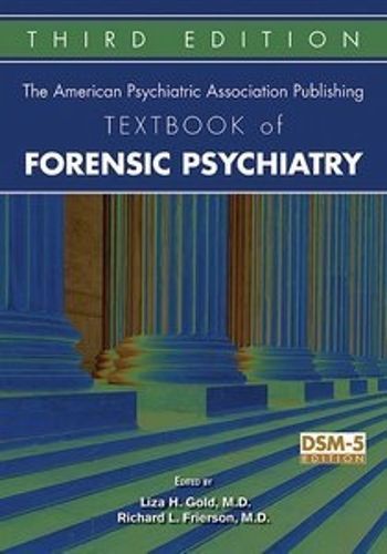 Cover image for The American Psychiatric Association Publishing Textbook of Forensic Psychiatry