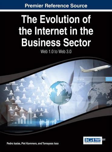 Cover image for The Evolution of the Internet in the Business Sector: Web 1.0 to Web 3.0