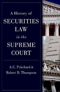 Cover image for A History of Securities Law in the Supreme Court