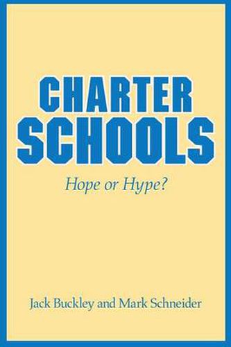 Charter Schools: Hope or Hype?