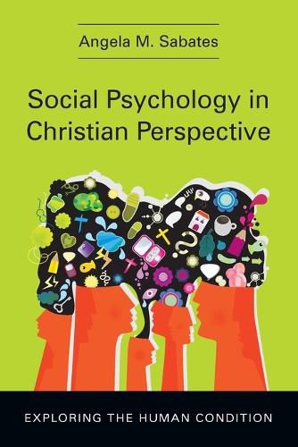 Cover image for Social Psychology in Christian Perspective