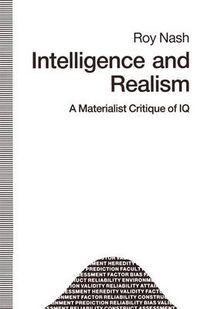 Cover image for Intelligence and Realism: A Materialist Critique of IQ