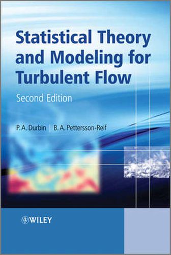 Cover image for Statistical Theory and Modeling for Turbulent Flows