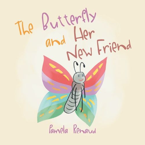 Cover image for The Butterfly and Her New Friend