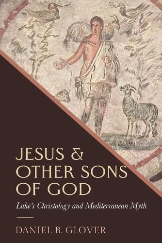 Cover image for Jesus and Other Sons of God