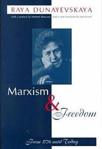 Cover image for Marxism and Freedom: From 1776 Until Today