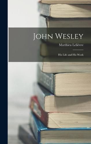 Cover image for John Wesley