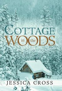 Cover image for Cottage in the Woods