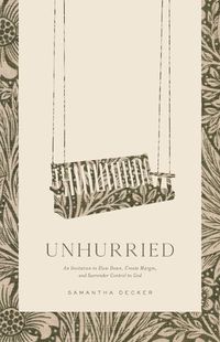 Cover image for Unhurried