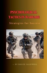 Cover image for Psychological Tactics in Warfare