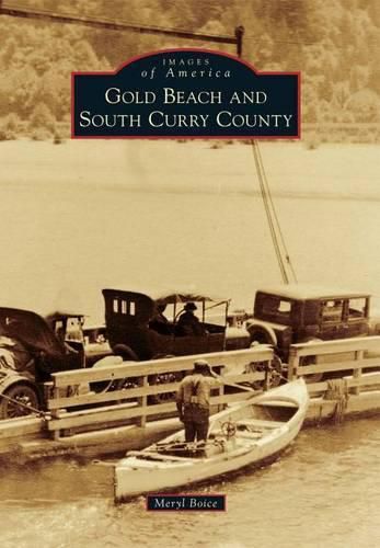 Cover image for Gold Beach and South Curry County