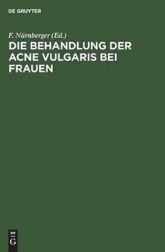 Die Behandlung Der Acne Vulgaris Bei Frauen