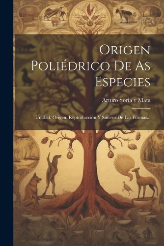 Cover image for Origen Poliedrico De As Especies