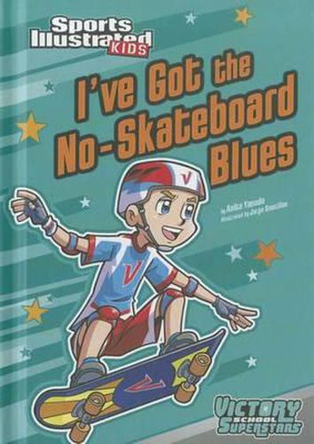Cover image for I've Got the No-Skateboard Blues