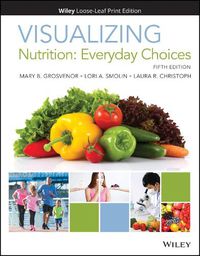 Cover image for Visualizing Nutrition: Everyday Choices