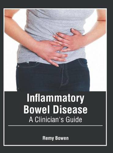 Cover image for Inflammatory Bowel Disease: A Clinician's Guide