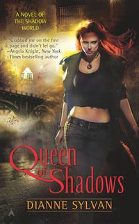 Cover image for Queen Of Shadows: A Novel of the Shadow World