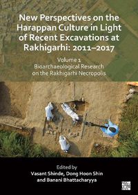 Cover image for New Perspectives on the Harappan Culture in Light of Recent Excavations at Rakhigarhi