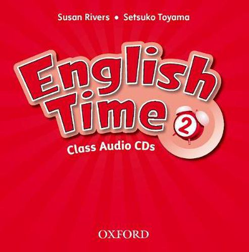 Cover image for English Time: 2: Class Audio CDs  (X2)