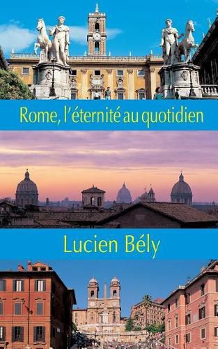 Cover image for Rome: l'eternite au quotidien