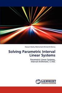 Cover image for Solving Parametric Interval Linear Systems