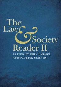 Cover image for The Law and Society Reader II