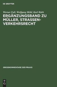 Cover image for Erganzungsband Zu Muller, Strassenverkehrsrecht