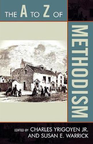 Cover image for The A to Z of Methodism