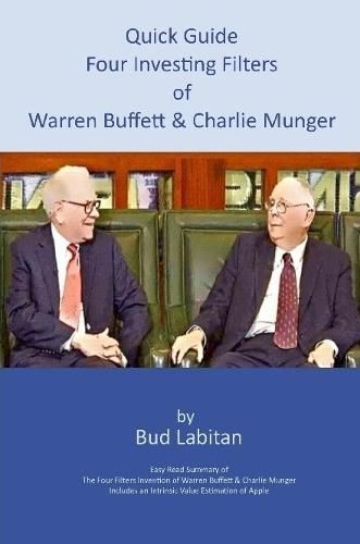 Cover image for Quick Guide to the Four Investing Filters of Warren Buffett and Charlie Munger