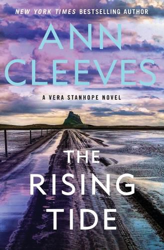 The Rising Tide: A Vera Stanhope Novel