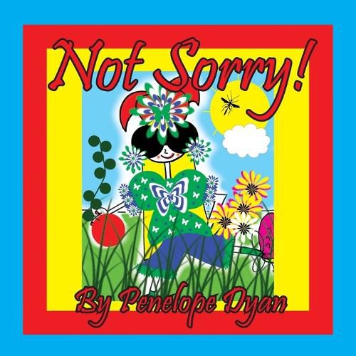 Cover image for Not Sorry!