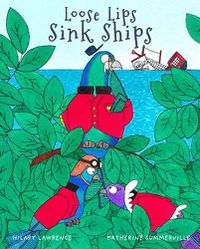 Cover image for Loose Lips Sink Ships