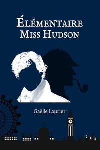 Cover image for Elementaire Miss Hudson