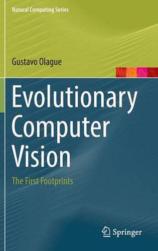 Cover image for Evolutionary Computer Vision: The First Footprints