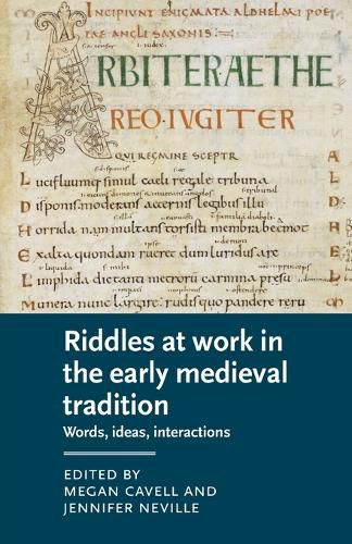 Riddles at Work in the Early Medieval Tradition