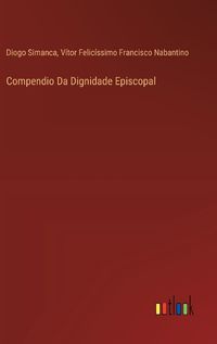 Cover image for Compendio Da Dignidade Episcopal