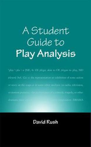 Cover image for A Student Guide to Play Analysis