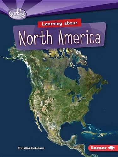 Cover image for Learning About North America