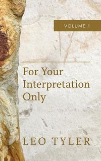 Cover image for For Your Interpretation Only