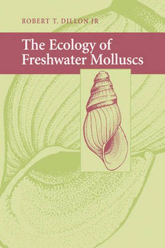 Cover image for The Ecology of Freshwater Molluscs