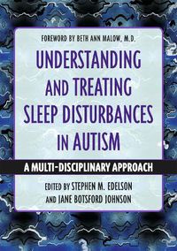 Cover image for Understanding and Treating Sleep Disturbances in Autism: A Multi-Disciplinary Approach