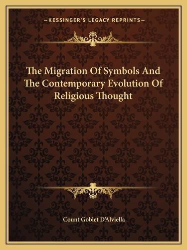 Cover image for The Migration of Symbols and the Contemporary Evolution of Religious Thought